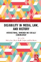 Book Cover for Dis/ability in Media, Law and History by Micky Lee