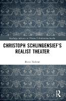 Book Cover for Christoph Schlingensief's Realist Theater by Ilinca Todorut