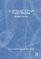 Book Cover for An Introduction to Primary Physical Education by Gerald University Campus of Football Business, UK Griggs