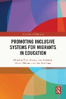 Book Cover for Promoting Inclusive Systems for Migrants in Education by Paul Dublin City University, Ireland Downes