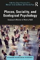 Book Cover for Places, Sociality, and Ecological Psychology by Miguel Segundo-Ortin