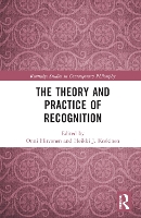 Book Cover for The Theory and Practice of Recognition by Onni (University of Jyväskylä, Finland) Hirvonen