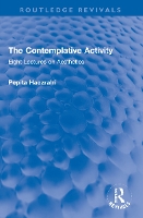 Book Cover for The Contemplative Activity by Pepita Haezrahi