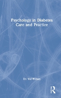 Book Cover for Psychology in Diabetes Care and Practice by Val Wilson