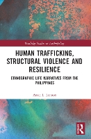 Book Cover for Human Trafficking, Structural Violence, and Resilience by Amie L Lennox