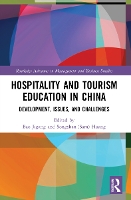 Book Cover for Hospitality and Tourism Education in China by Jigang Bao