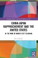 Book Cover for China-Japan Rapprochement and the United States by Ryuji Hattori