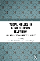 Book Cover for Serial Killers in Contemporary Television by Brett AB Brock University, Canada Robinson