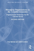 Book Cover for Managing Organizations in the Creative Economy by Paul Australian College of the Arts, Australia Saintilan, David Schreiber