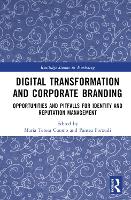 Book Cover for Digital Transformation and Corporate Branding by Maria Teresa University of Salerno, Italy Cuomo