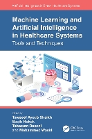 Book Cover for Machine Learning and Artificial Intelligence in Healthcare Systems by Tawseef Ayoub Baba Ghulam Shah Badshah University Shaikh