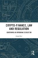 Book Cover for Crypto-Finance, Law and Regulation by Joseph Lee