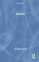 Book Cover for Racism by Anthony La Trobe University, Australia Moran