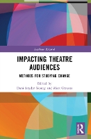Book Cover for Impacting Theatre Audiences by Dani Snyder-Young