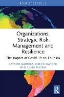Book Cover for Organizations, Strategic Risk Management and Resilience by Patrizia University of Insubria, Italy Gazzola, Enrica University of Insurbia, Italy Pavione, Ilaria Pessina
