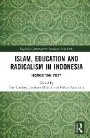 Book Cover for Islam, Education and Radicalism in Indonesia by Tim Lindsey