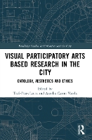 Book Cover for Visual Participatory Arts Based Research in the City by Laura TrafíPrats