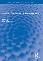 Book Cover for Shelter, Settlement & Development by Lloyd Rodwin