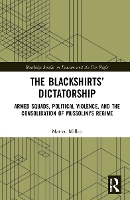 Book Cover for The Blackshirts’ Dictatorship by Matteo University of Padova, Italy Millan