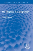 Book Cover for The Progress of a Biographer by Hugh Kingsmill