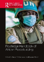 Book Cover for Routledge Handbook of African Peacebuilding by Bruno Collège Militaire Royal, SaintJeansurleRichelieu, Canada Charbonneau