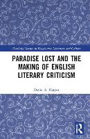 Book Cover for Paradise Lost and the Making of English Literary Criticism by David A Harper