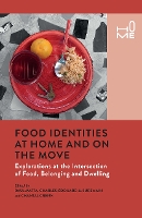 Book Cover for Food Identities at Home and on the Move by Raul Matta