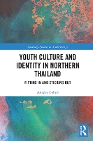 Book Cover for Youth Culture and Identity in Northern Thailand by Anjalee Cohen