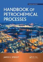 Book Cover for Handbook of Petrochemical Processes by James G. Speight