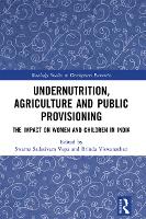 Book Cover for Undernutrition, Agriculture and Public Provisioning by Swarna Sadasivam Vepa