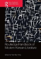 Book Cover for Routledge Handbook of Modern Korean Literature by Yoon Sun Yang