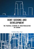 Book Cover for Rent Seeking and Development by Christine Ngoc Ngo