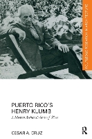 Book Cover for Puerto Rico’s Henry Klumb by Cesar Ball State University, USA Cruz