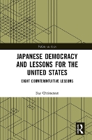 Book Cover for Japanese Democracy and Lessons for the United States by Ray Christensen