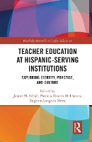 Book Cover for Teacher Education at Hispanic-Serving Institutions by Janine M Schall