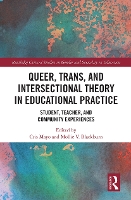 Book Cover for Queer, Trans, and Intersectional Theory in Educational Practice by Cris Mayo