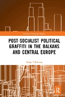 Book Cover for Post-Socialist Political Graffiti in the Balkans and Central Europe by Mitja Velikonja