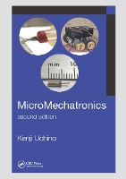 Book Cover for MicroMechatronics, Second Edition by Kenji Uchino