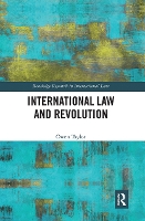 Book Cover for International Law and Revolution by Owen Taylor