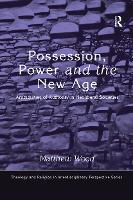 Book Cover for Possession, Power and the New Age by Matthew Wood