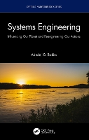 Book Cover for Systems Engineering by Adedeji B. (Professor, Dean Graduate School of Engineering and Management, Air Force Institute of Technology (AFIT), Oh Badiru