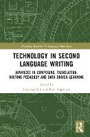 Book Cover for Technology in Second Language Writing by Jingjing (Zayed University, UAE) Qin