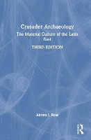 Book Cover for Crusader Archaeology by Adrian J. Boas