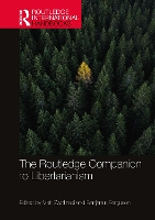 Book Cover for The Routledge Companion to Libertarianism by Matt Zwolinski