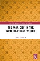 Book Cover for The War Cry in the Graeco-Roman World by James Gersbach