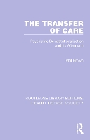 Book Cover for The Transfer of Care by Phil Brown