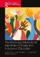 Book Cover for The Routledge International Handbook of Equity and Inclusion in Education by Paul Dublin City University, Ireland Downes