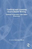 Book Cover for Teaching and Learning Source-Based Writing by Rosemary Wette