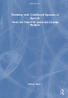 Book Cover for Working with Childhood Apraxia of Speech by Kathryn Murrell