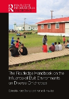 Book Cover for The Routledge Handbook on the Influence of Built Environments on Diverse Childhoods by Kate Bishop